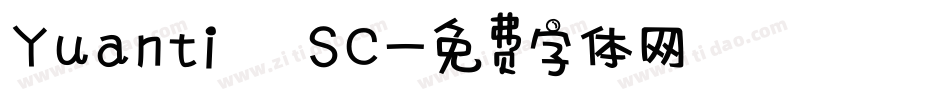 Yuanti SC字体转换